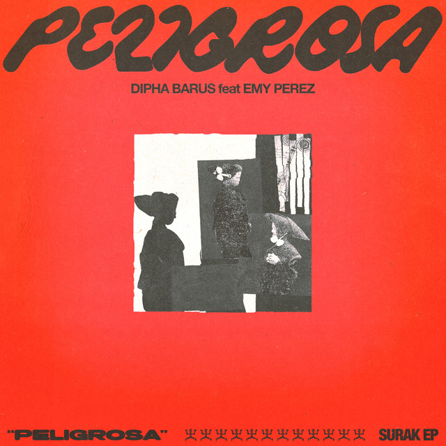 PELIGROSA